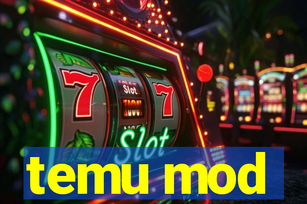 temu mod